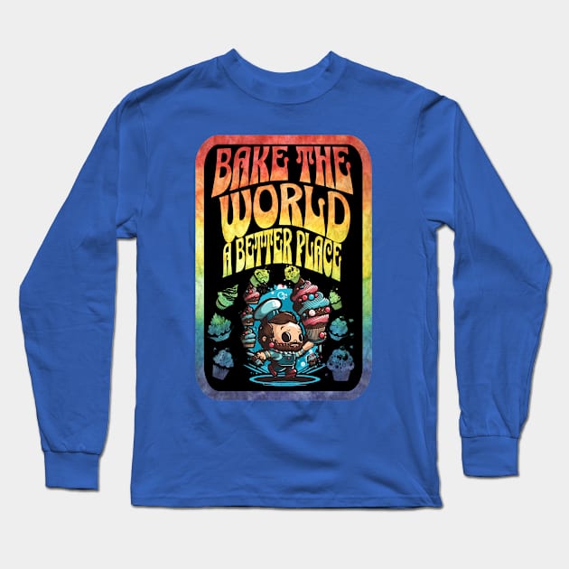 You Bake The World A Better Place | Cupcakes Long Sleeve T-Shirt by Depressed Bunny